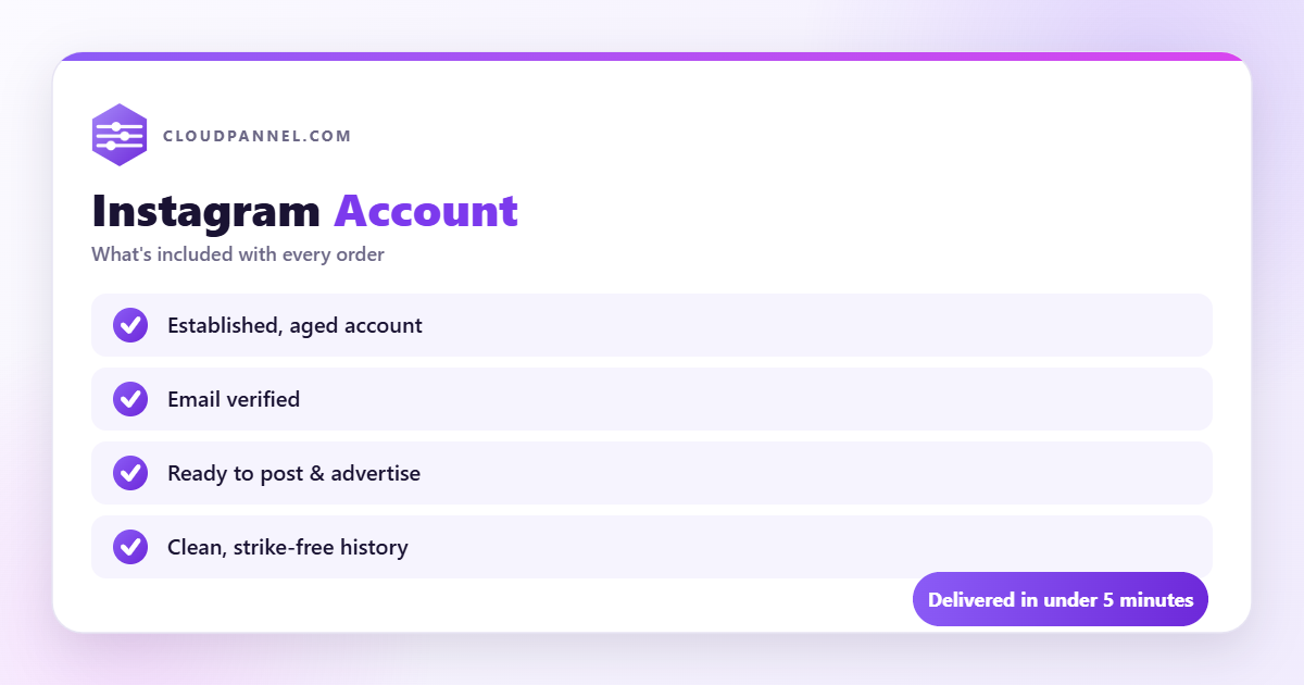 Buy Instagram Account from CloudPannel — what is included with every order